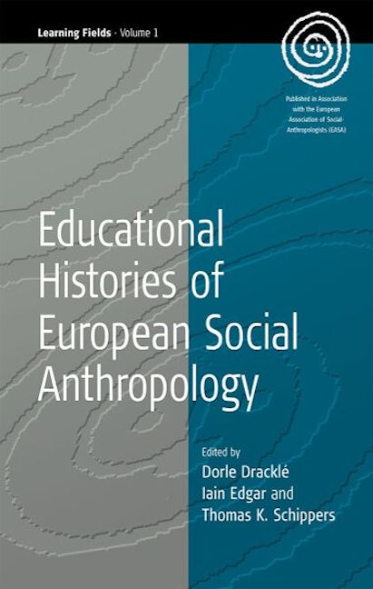 Book cover image for Educational Histories of European Social Anthropology ISBN: 9781571814524